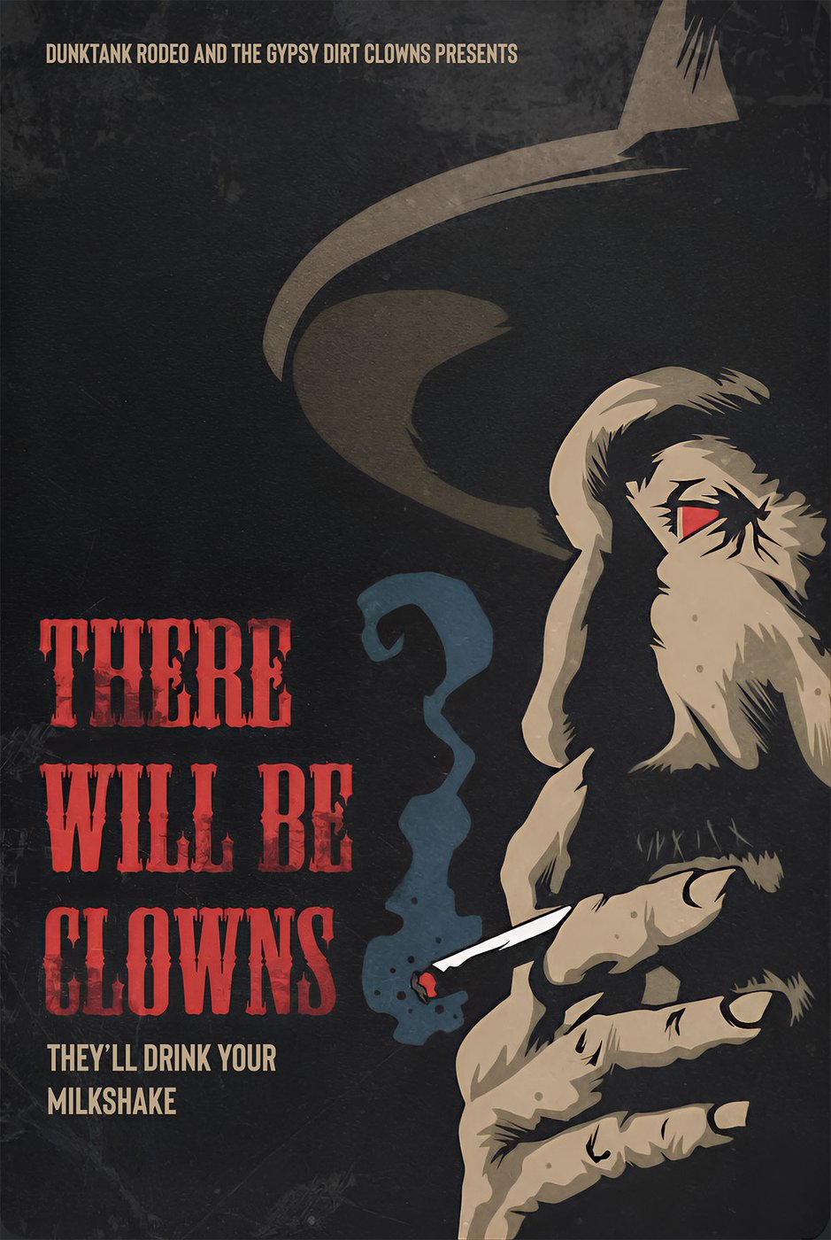 There Will Be Clowns Poster
